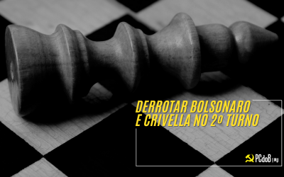 PCdoB Carioca: Derrotar Crivella e Bolsonaro no Rio!