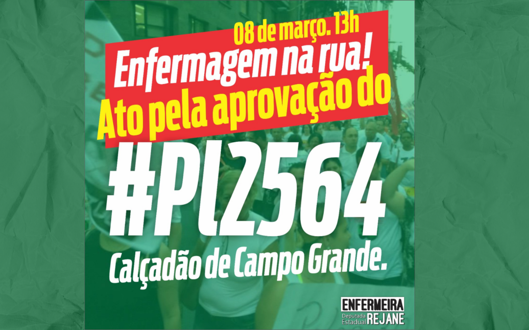 8 de março: Enfermagem vai às ruas em defesa da aprovação do PL 2564/20