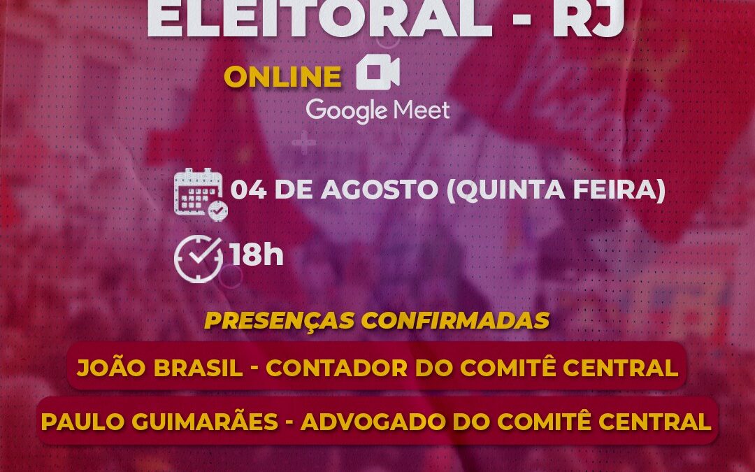 4 de agosto: Seminário Eleitoral do PCdoB-RJ