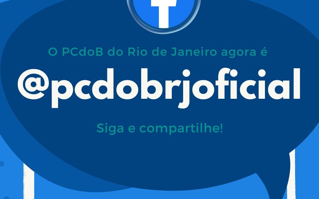 Conheça e divulgue a nova página do PCdoB-RJ no Facebook